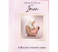 Awaiting our blessing with Iman - Large Pink: Pregnancy Journal