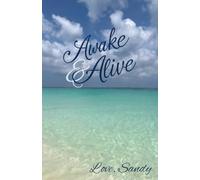 Awake & Alive: Love, Sandy