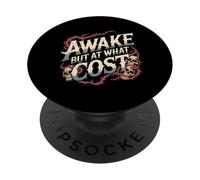 Awake But At What Cost Sarcastic Sleepy Existence - PopSockets PopGrip Adhesivo