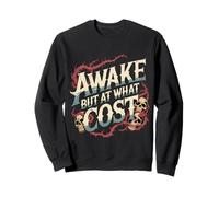 Awake But At What Cost Sarcastic Sleepy Existence - Sudadera