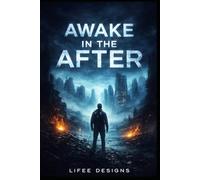 Awake In The After Lifee Designs