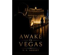 Awake in Vegas: A Near-Future Suspense Novel