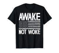 Awake Not Woke Pro Freedom American Patriot Camiseta