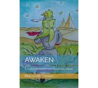 AWAKEN: A Journey of Rebirth from Narcissistic Abuse (Risvegli)