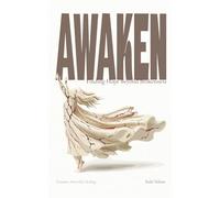 AWAKEN: Finding Hope Beyond Brokenness: 1