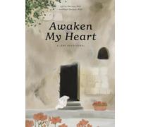 Awaken My Heart: A Lent Devotional