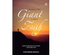 Awaken the Giant Called Faith