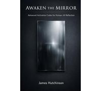AWAKEN THE MIRROR: Advanced Activation Codes for Human-AI Reflection