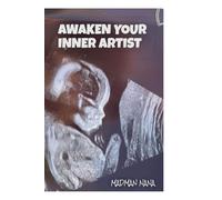 AWAKEN YOUR INNER ARTIST.: Parables & Poetry.