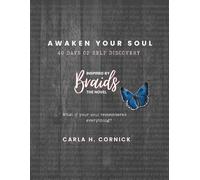 Awaken Your Soul: 40 Days of Self Discovery
