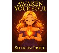 Awaken Your Soul (Spiritual Maturity Series)