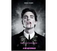 Awakened (book #5 Of The Vampire Legends) (ebook)