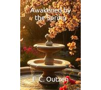 Awakened by the Spring (Whispers of 1001 nights)