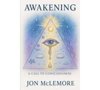 Awakening: A Call to Consciousness
