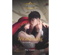 Awakening: A YA Paranormal Romance with Fated Lovers (The Shaman and I Book 2) (The Shaman and I - Illustrated Edition)