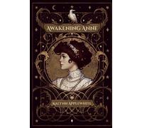 Awakening Anne: 1 (The White Crow Series)