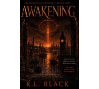 Awakening: Book one of the Bloodlines Trilogy