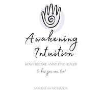 Awakening Intuition