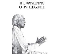 Awakening of Intelligence, The