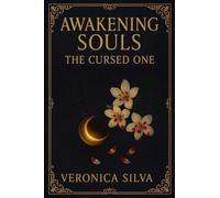 Awakening Souls The Cursed One: 2