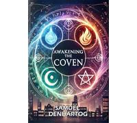 Awakening the Coven: 1 (The Witches of East Haven)