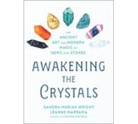 Awakening The Crystals (ebook)