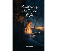 Awakening the Inner Light