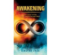 Awakening: The Light after the Time and Galaxy War