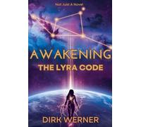 Awakening: The Lyra Code