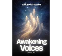 Awakening Voices: Volume 1