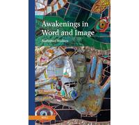 Awakenings in Word and Image