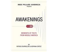 Awakenings: Moments of Truth from Middle America