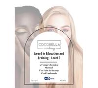 Award in Education and Training - Level 3: Manual For Hair & Beauty Professionals