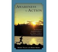 Awareness to Action: The Enneagram, Emotional Intelligence, and Change