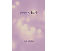away & back: poetry | 5 x 8 inches, 103 Pages | Gifts for readers and dreamers