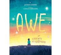 Awe: A little word for a big feeling