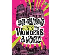 Awe-Inspiring Lists about the Wonders of the World (Info Fanatic)