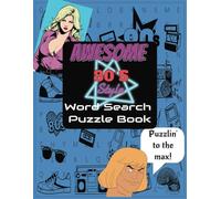 Awesome 80s Word Search Puzzle Book: Enjoy nostalgic rad 80s themed word puzzles | Perfect gift for retro lovers, fun for teens, adults and senior | Large, easy to read print!