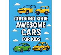 Awesome Car Adventures - Coloring Book for Boys: Pages of Cool Cars, Trucks, Tractors and More!