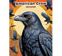 Awesome Crow Coloring Book: Learn About Smart & Social Birds! (BIRDS COLORING BOOKS)