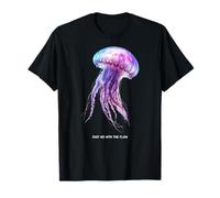 Awesome Cute Underwater Fish Sea Just Go with Flow Jellyfish Camiseta