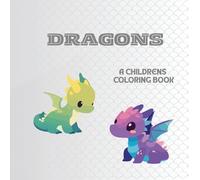 Awesome Dragon Coloring Book for Kids: Cute & Friendly Dragons, Castles, and Fantasy Adventures