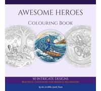 Awesome Heroes Colouring Book: 50 Uplifting Designs Celebrating Disability, Adaptive Sports and Everyday Heroism for Adults: By the Scribble Spark Team