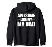 Awesome Like My Dad Sudadera con Capucha