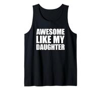 Awesome Like My Daughter Camiseta sin Mangas