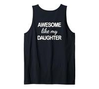 Awesome Like My Daughter - Funny Dad Fathers Day -Back Camiseta sin Mangas