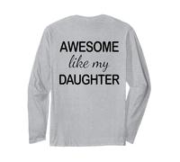 Awesome Like My Daughter - Funny Dad Fathers Day -Back Manga Larga