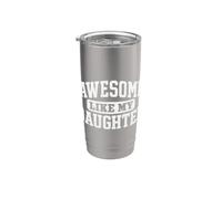Awesome Like My Daughter Funny Father's Day Dad Gifts Daddy Vaso térmico de acero inoxidable de doble pared
