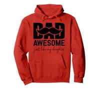 Awesome Like My Daughter Men Funny Fathers Day Dad Birthday Sudadera con Capucha