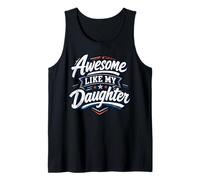 Awesome Like My Daughter Proud Dad Father's Day Camiseta sin Mangas